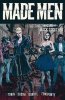 MADE MEN GETTING THE GANG BACK TOGETHER TP [9781620105122] **PROMOCJA SUPER SALE**
